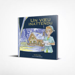Un vœu inattendu